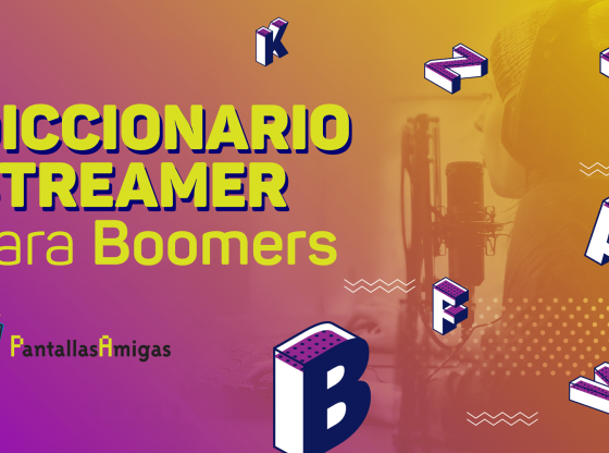 Diccionario Streamer para Boomers 560x416 - Diccionario Streamer para Boomers